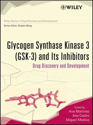 cover image of Glycogen Synthase Kinase 3 (GSK-3) and Its Inhibitors
